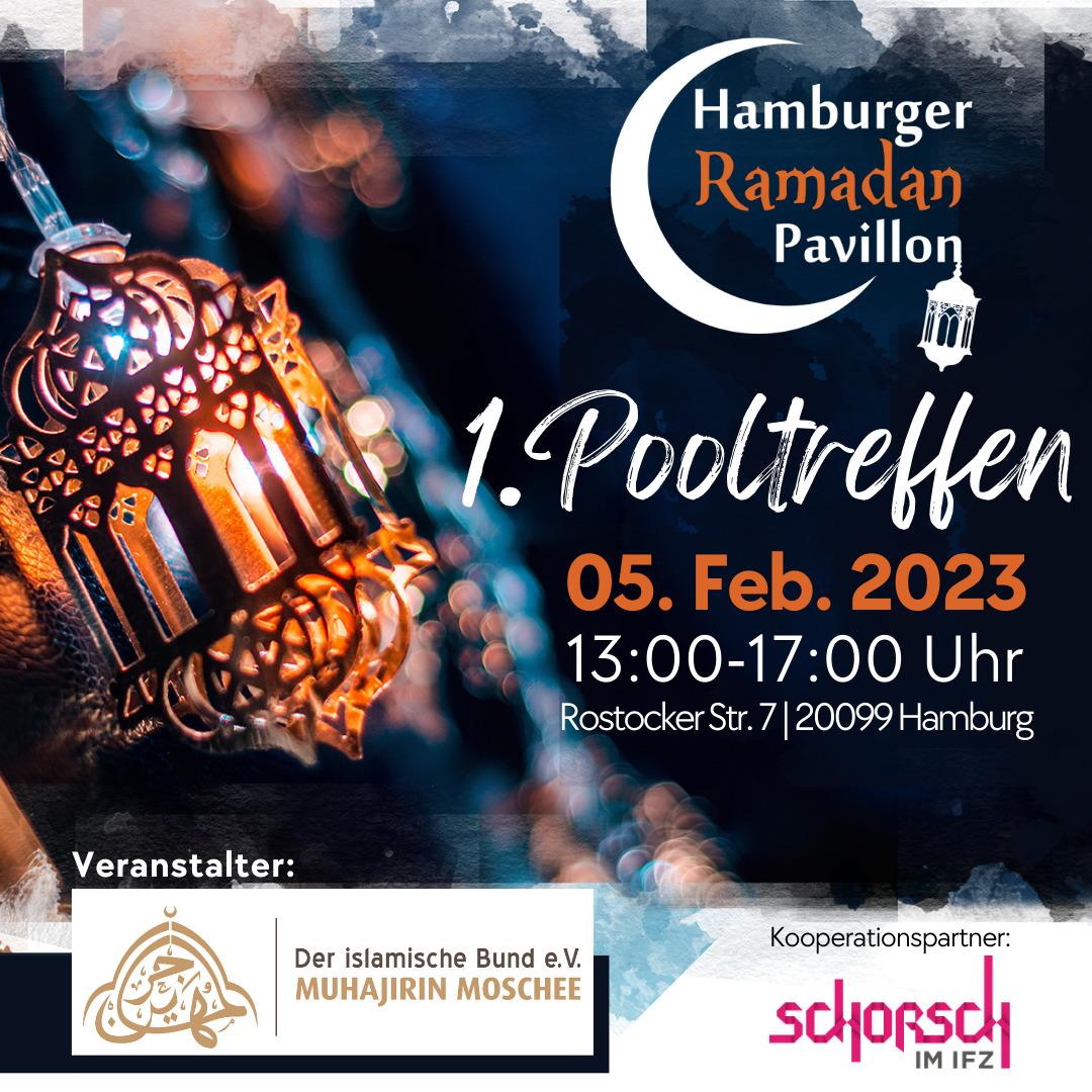 1 Pooltreffen - Hamburger Ramadan Pavillon 2023